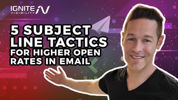 5 Subject Line Tactics for Higher Open Rates in Email (Try These Now)