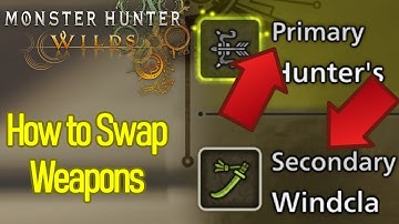 Monster Hunter Wilds how to change weapons, swap secondary weapon on console and PC