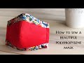 How to sew a beautiful non-woven polypropylene mask with cotton trims