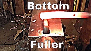 Forging a Simple Bottom Fuller