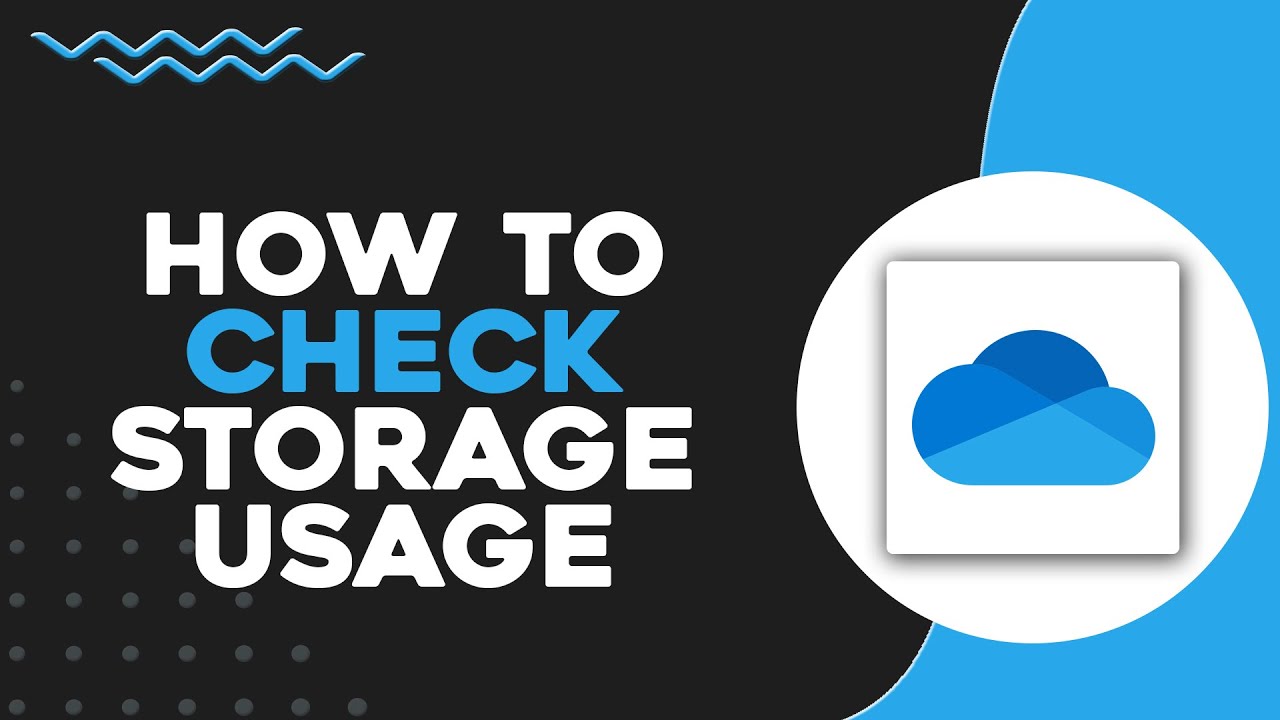 How To Check OneDrive Storage Usage (Quick Tutorial) - YouTube
