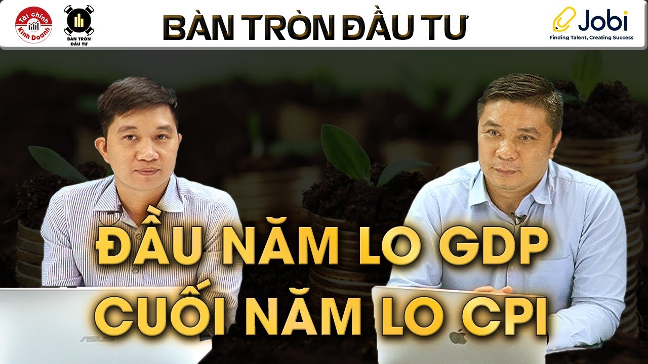Outline Video ĐẦU NĂM LO GDP, CUỐI NĂM LO CPI: Chính sách liệu có thay đổi thị trường cổ phiếu, ngành H2/2024?