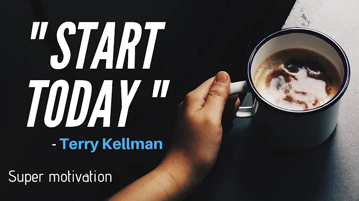 "WHY START TODAY..?"-Terry Kellman || Motivation-N...