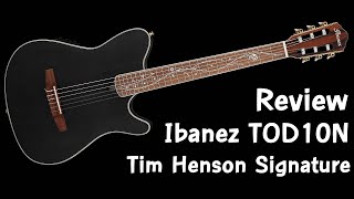 รีวิว Ibanez TOD10N Tim Henson