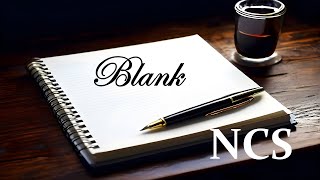 NCS : Blank l Disfigure [NCS Release]