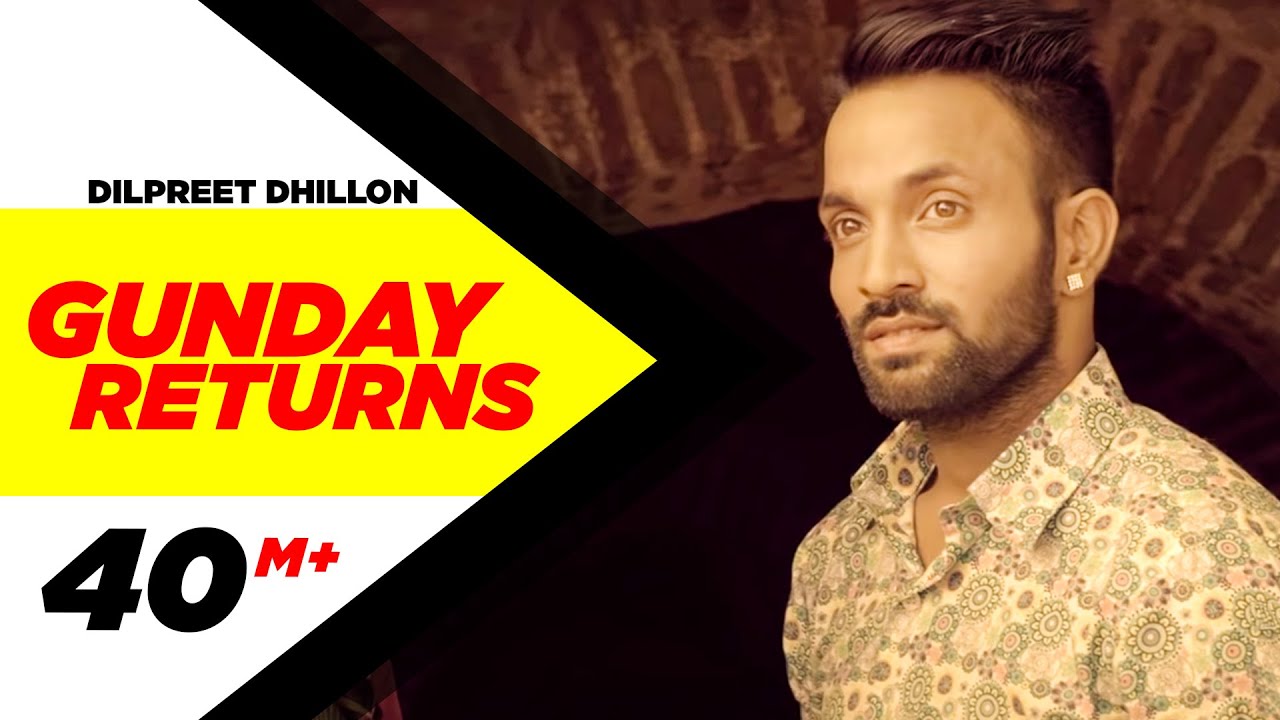 Gunday Returns  Dilpreet Dhillon  Sara Gurpal  Jashan Nanarh  Full Music Video 2015