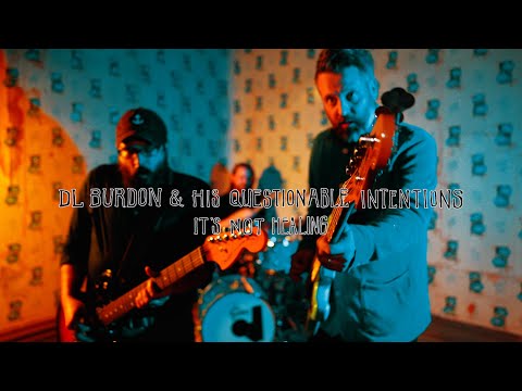 D.L. Burdon & His Questionable Intentions - Thank you and good night 2