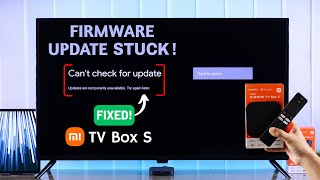 Xiaomi Mi TV Box No Updating Firmware? - Fixed System Software! screenshot 5