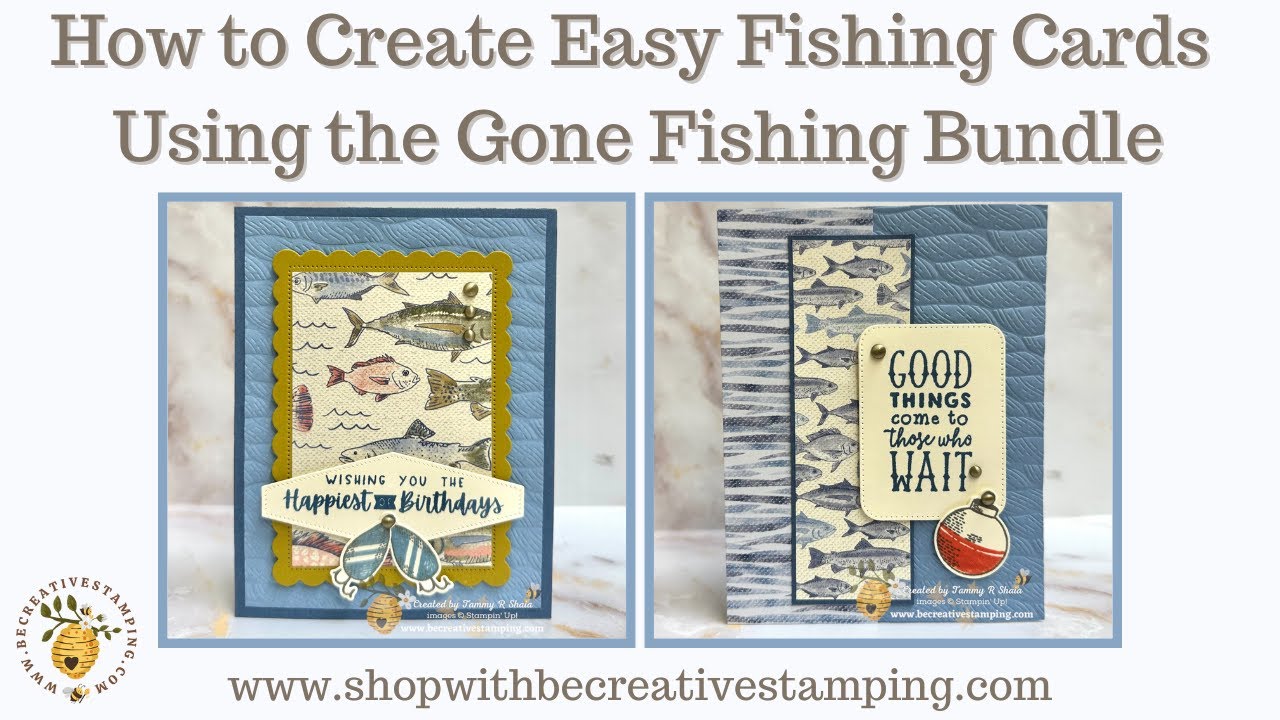 Easy Fishing Cards Using Stampin' Up!'s Gone Fishing Bundle--Facebook Live  Replay (7/5/23) 
