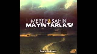 Mert F & Şahin-Mayın Tarlası