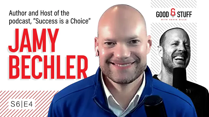 Success is a Choice with Jamy Bechler | Good Stuff with Kevin Bille