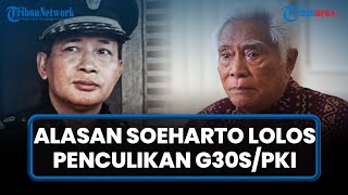 Saksi G30S/PKI Beber Alasan Soeharto Tak Ikut Diculik Cakrabirawa Padahal Pangkatnya Juga Jenderal