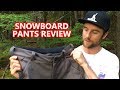 Snowboard Pants Best Features - Volcom Pants Review