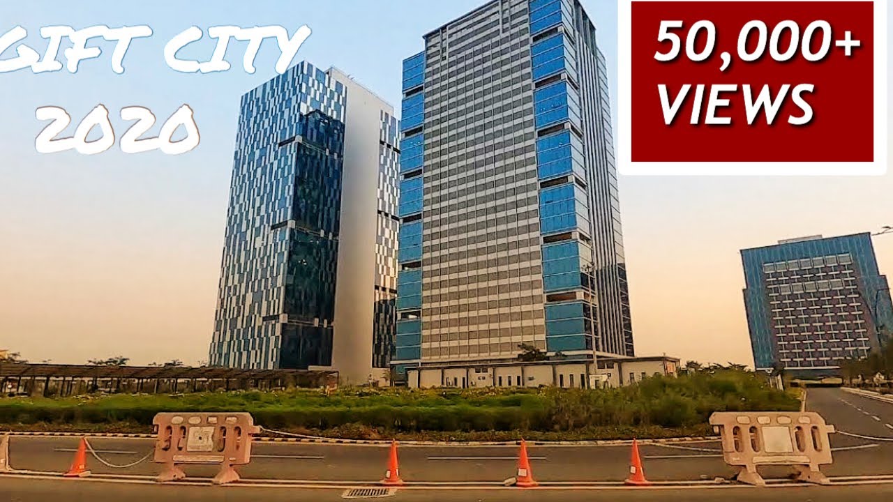 GIFT City, Gandhinagar | Progress, Trade and Accomplishments - YouTube