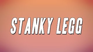 GS Boyz - Stanky Legg (Lyrics)