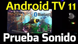 Test Audio Android TV 11 Sonido TCL P8M Bluetooth HDMI ARC Óptico Parlantes incorporados Dolby DTS