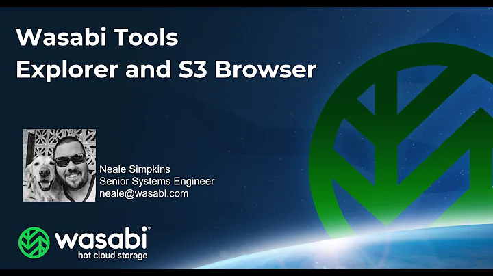 Wasabi Tools - Wasabi Explorer and S3 Browser