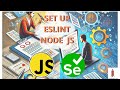 NodeJs - Configurar esLint