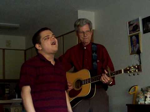 My Dad and Judd singing "Amazing Grace"