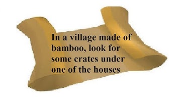 OSRS Clue | In a village made of bamboo, look for some crates under one of the houses | Quick