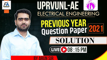 #01| UPRVUNL-AE PYQ PAPER 2021 DETAILED SOLUTION | ELECTRICAL ENGG| UPPCL-AE, HPPSC-AE |BY ARUN SIR
