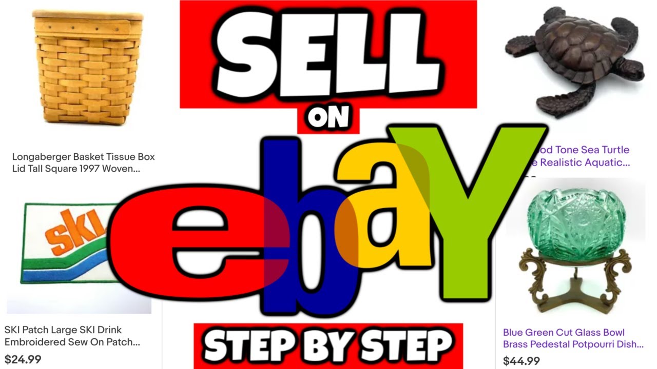 How to Sell on Ebay Step by Step List on Ebay for Beginners Tutorial