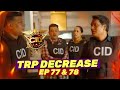 CID 2 - EP 77 & 78 TRP Latest Update - फिर से गिर गई TRP हुई Decrease | Season 2, Sony TV