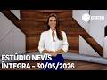Estúdio News - 30/05/2026