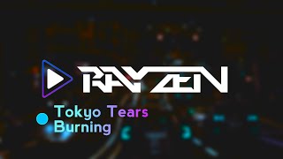 Burning - Tokyo Tears Visualizer