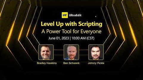 Level Up with Scripting  A Power Tool for Everyone [Webinar Recording]