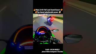 Ninja Zx10R Top Speed 🥵 Full Power Loud Sound Exaust 🔥🥵 #Shorts #Motovlog  #Vlog #Rider