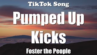 Foster the People - Pumped Up Kicks (Literry How is She So Attractive) (Lyrics) - TikTok Song