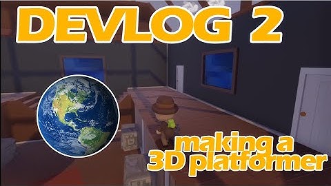 DEVLOG 2 making the hubworld