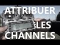 COMMENT attribuer les voies ou channels sur radiocommande TARANIS ?