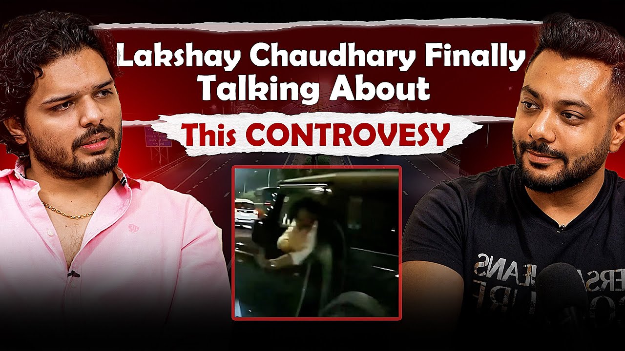 Lakshay Chaudhary’s Shocking Controversy | Realtalk Clips