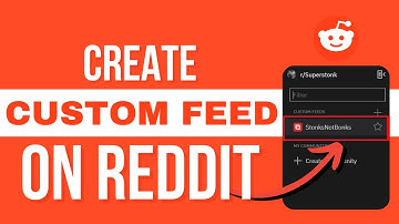 How To Create A Custom Feed On Reddit