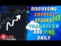 Discussing Crypto, Stocks, TradingView and Pine Daily - 6/9/2020
