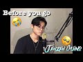 Before you go by Lewis Capaldi | Jenzen Guino Cover