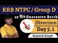 RRB NTPC / Group D || Guarantee Batch || Day 05.1 || Direction || 10 Oct 2020 || Rajnish Singh