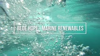 Blue Hope – Marine Renewables | Queen's University Belfast