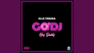 GO DJ -Hey Daddy-