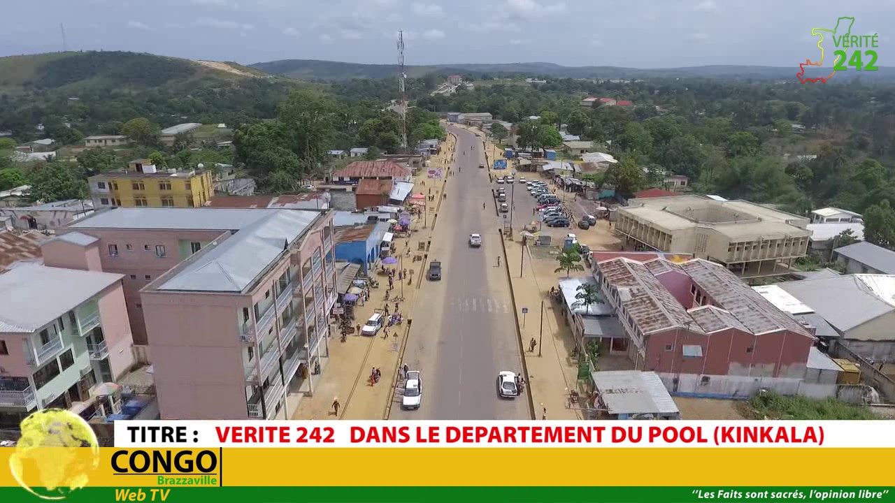 VÉRITÉ 242: Dans le département du Pool (Kinkala)