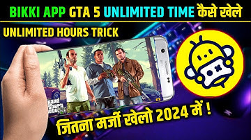 Bikki App Trick | Bikki App Me Gta 5 Kaise Khele|Bikki App Gta 5 Unlimited Time|Bikki Cloud Gaming