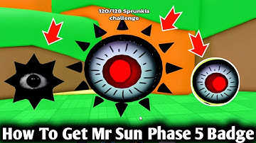 How To Get MR SUN PHASE 5 BADGE Morph In 3D SPRUNKI SIM | 3D Sprunki Simulator RP | All Quest