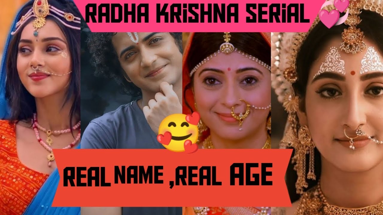 Radha Krishna Serial All Characters Real Name And Age Please Comment radha-krishna-serial-all-characters-real-name-and-age-please-comment