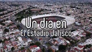 El Estadio Jalisco: Viejito y sencillo pero con muchísimo ambiente