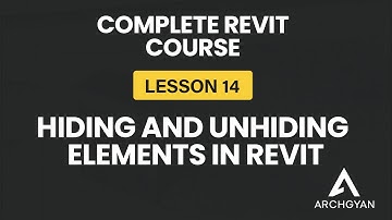 Hiding and Unhiding Elements in Revit