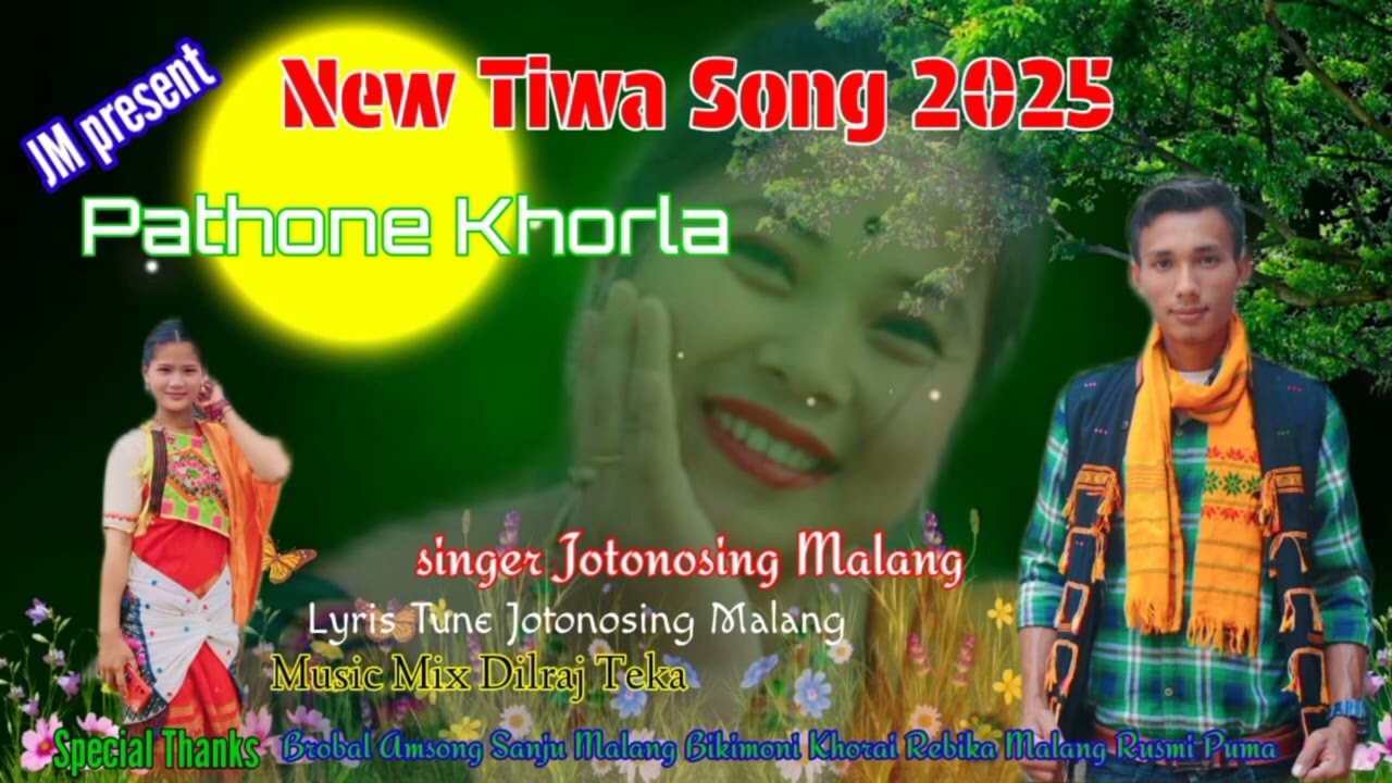 New Tiwa Song// Pathone Khorla 2025 by Jotnosing Malang 