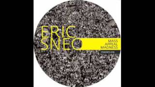 Eric Sneo-Mass Appeal Madness (Kyle Geiger Remix)