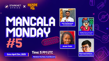 Mancala Monday #5: On-Chain Gaming on Starknet with Realm of Ra